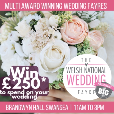 The Welsh National Wedding Fayre - South Wales
