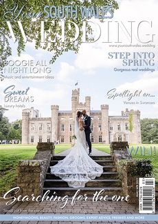 Your South Wales Wedding magazine, Issue 84