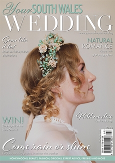 Issue 86 of Your South Wales Wedding magazine