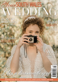 Issue 91 of Your South Wales Wedding magazine