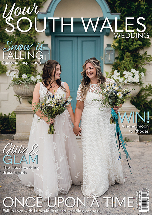 Issue 94 of Your South Wales Wedding magazine