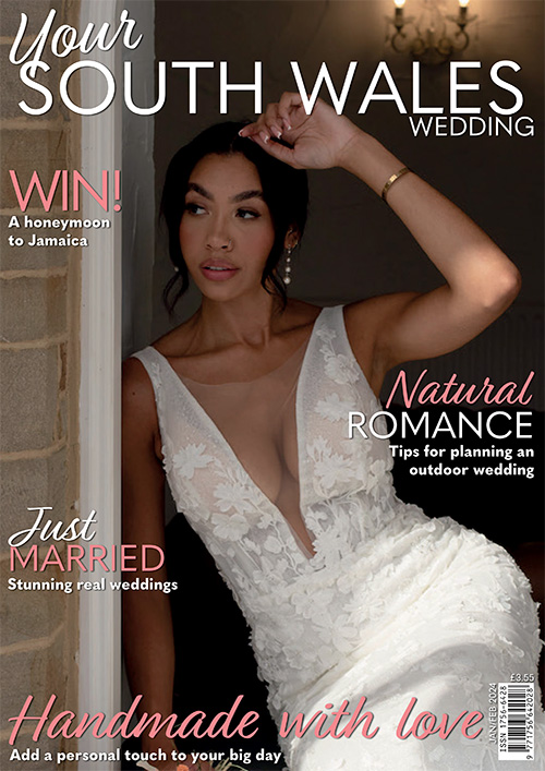 Issue 95 of Your South Wales Wedding magazine