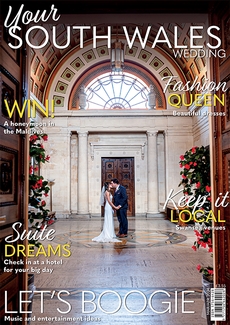 Issue 96 of Your South Wales Wedding magazine