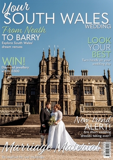 Issue 103 of Your South Wales Wedding magazine